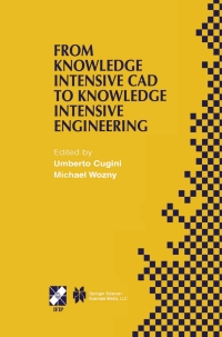 Omslagafbeelding: From Knowledge Intensive CAD to Knowledge Intensive Engineering 1st edition 9780792376194