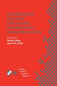 表紙画像: Information Security for Global Information Infrastructures 1st edition 9780387355153