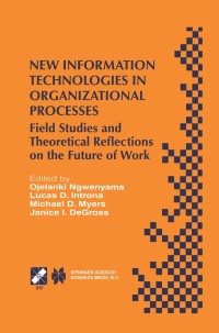 Cover image: New Information Technologies in Organizational Processes 1st edition 9780792385783