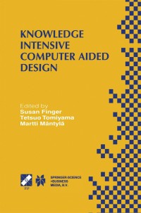 Cover image: Knowledge Intensive Computer Aided Design 1st edition 9780792386940