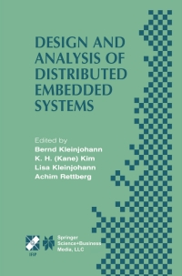 صورة الغلاف: Design and Analysis of Distributed Embedded Systems 1st edition 9781402071560
