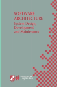 Imagen de portada: Software Architecture: System Design, Development and Maintenance 1st edition 9781402071768