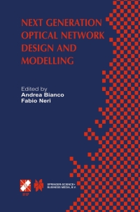 Omslagafbeelding: Next Generation Optical Network Design and Modelling 1st edition 9780387356709