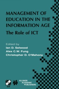 Imagen de portada: Management of Education in the Information Age 1st edition 9781402074301