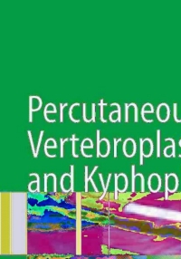 Cover image: Percutaneous Vertebroplasty and Kyphoplasty 2nd edition 9780387290782