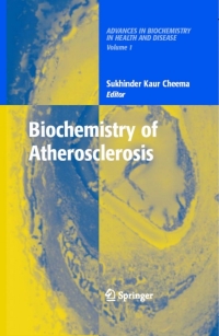 صورة الغلاف: Biochemistry of Atherosclerosis 9780387312521