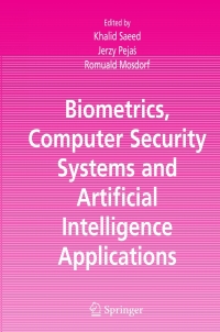 Imagen de portada: Biometrics, Computer Security Systems and Artificial Intelligence Applications 1st edition 9780387362328