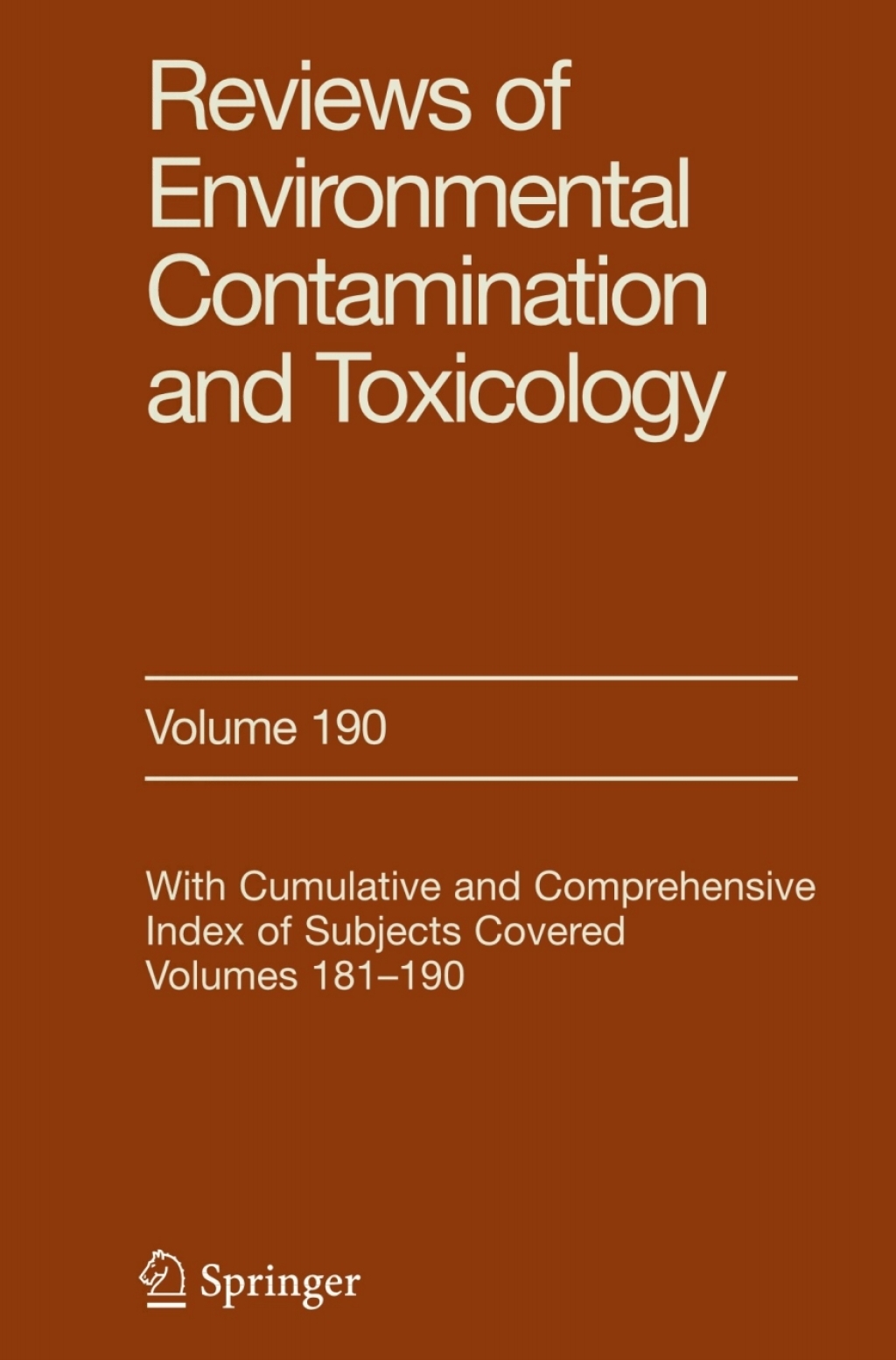 Reviews of Environmental Contamination and Toxicology 190 1st Edition