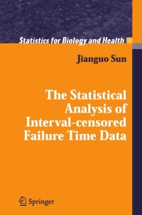 Imagen de portada: The Statistical Analysis of Interval-censored Failure Time Data 9780387329055