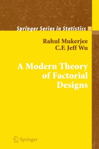 Cover image: A Modern Theory of Factorial Design 9781441921802