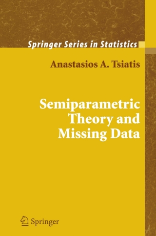 Omslagafbeelding: Semiparametric Theory and Missing Data 9780387324487