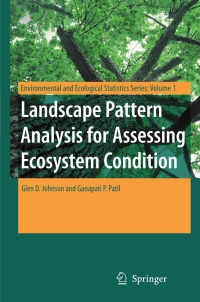 Imagen de portada: Landscape Pattern Analysis for Assessing Ecosystem Condition 9780387376844