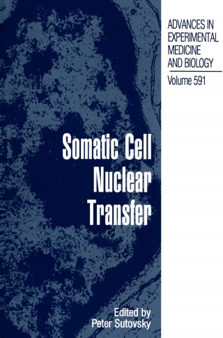 Cover image: Somatic Cell Nuclear Transfer 1st edition 9780387377537