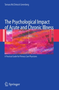 Imagen de portada: The Psychological Impact of Acute and Chronic Illness: A Practical Guide for Primary Care Physicians 9780387336824