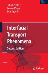 Cover image: Interfacial Transport Phenomena 2nd edition 9780387384382