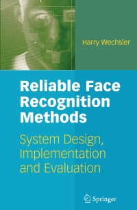 Cover image: Reliable Face Recognition Methods 9781441935489