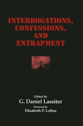 Imagen de portada: Interrogations, Confessions, and Entrapment 1st edition 9780387331515