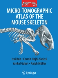 Cover image: Micro-Tomographic Atlas of the Mouse Skeleton 9780387392547