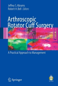 Cover image: Arthroscopic Rotator Cuff Surgery 1st edition 9780387393407