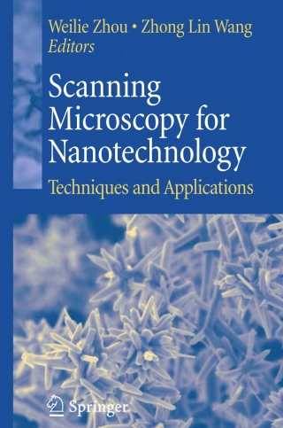 Titelbild: Scanning Microscopy for Nanotechnology 1st edition 9780387333250