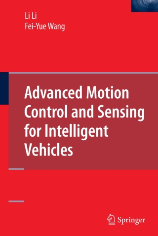 Cover image: Advanced Motion Control and Sensing for Intelligent Vehicles 9781441942708