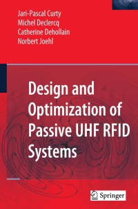 Imagen de portada: Design and Optimization of Passive UHF RFID Systems 9780387352749