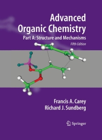Cover image: Advanced Organic Chemistry 5th edition 9780387448978
