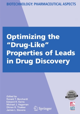 Cover image: Optimizing the "Drug-Like" Properties of Leads in Drug Discovery 1st edition 9780387340562