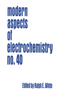 Cover image: Modern Aspects of Electrochemistry 40 1st edition 9780387460994