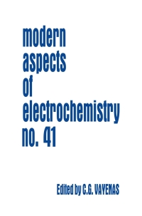 Cover image: Modern Aspects of Electrochemistry 41 1st edition 9780387461076