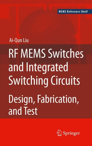 Cover image: RF MEMS Switches and Integrated Switching Circuits 9781461426561