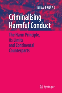 Cover image: Criminalising Harmful Conduct 9780387464039