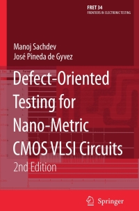 Cover image: Defect-Oriented Testing for Nano-Metric CMOS VLSI Circuits 2nd edition 9780387465463