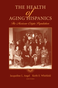 Cover image: The Health of Aging Hispanics 1st edition 9780387472065