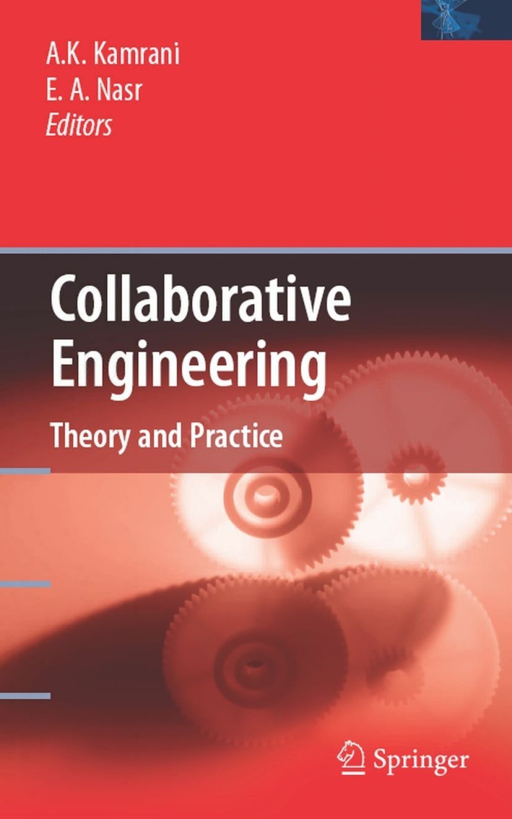 Collaborative Engineering Theory and Practice 1st Edition