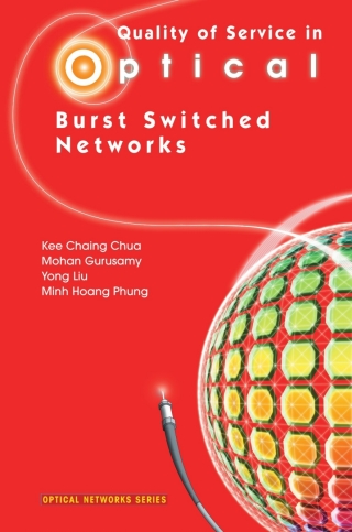 Cover image: Quality of Service in Optical Burst Switched Networks 9780387341606