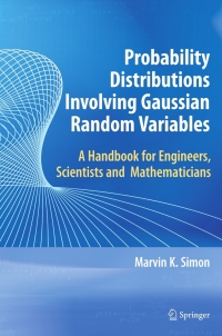 Imagen de portada: Probability Distributions Involving Gaussian Random Variables 9781402070587