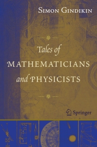Cover image: Tales of Mathematicians and Physicists 2nd edition 9780387360263
