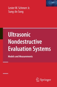 Cover image: Ultrasonic Nondestructive Evaluation Systems 9780387490618