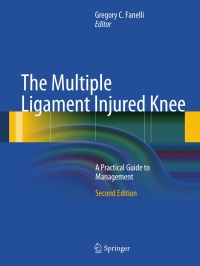 Cover image: The Multiple Ligament Injured Knee 2nd edition 9780387492872
