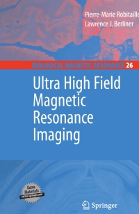 صورة الغلاف: Ultra High Field Magnetic Resonance Imaging 9780387342313