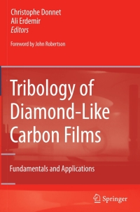 Cover image: Tribology of Diamond-like Carbon Films 1st edition 9780387302645