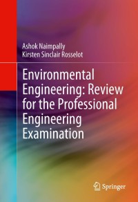 Cover image: Environmental Engineering: Review for the Professional Engineering Examination 9780387290720