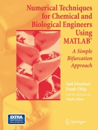 Cover image: Numerical Techniques for Chemical and Biological Engineers Using MATLAB® 9780387344331