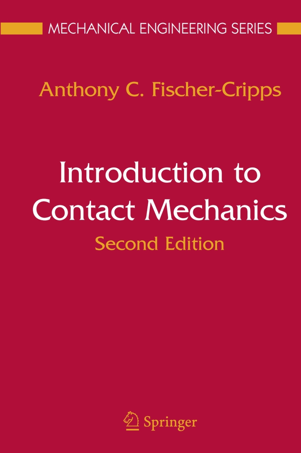 Introduction to Contact Mechanics 2nd Edition