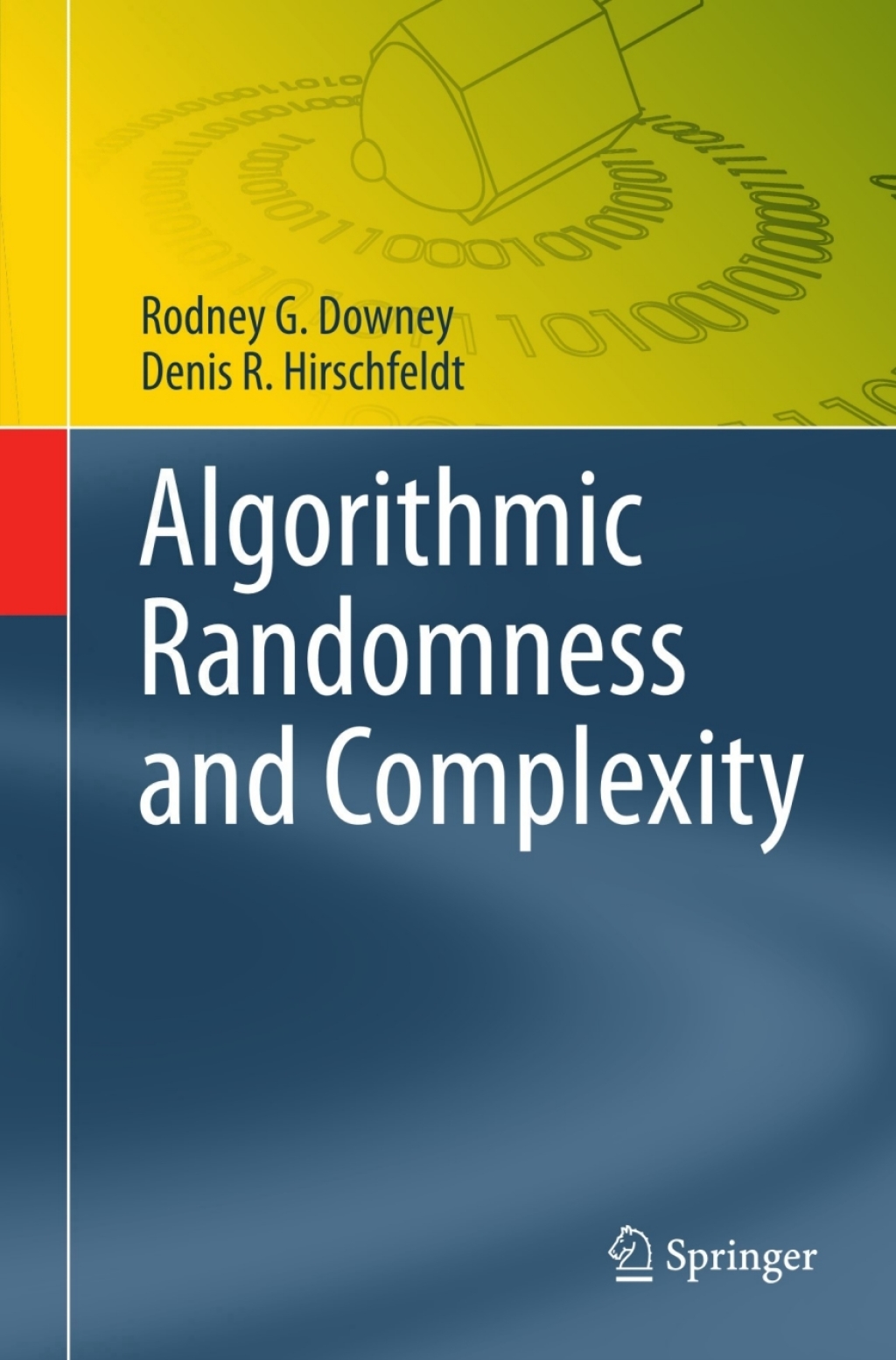 Algorithmic Randomness and Complexity (eBook)