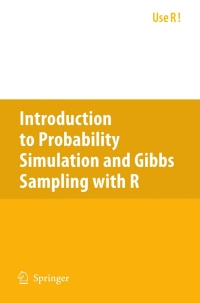 Cover image: Introduction to Probability Simulation and Gibbs Sampling with R 9780387402734