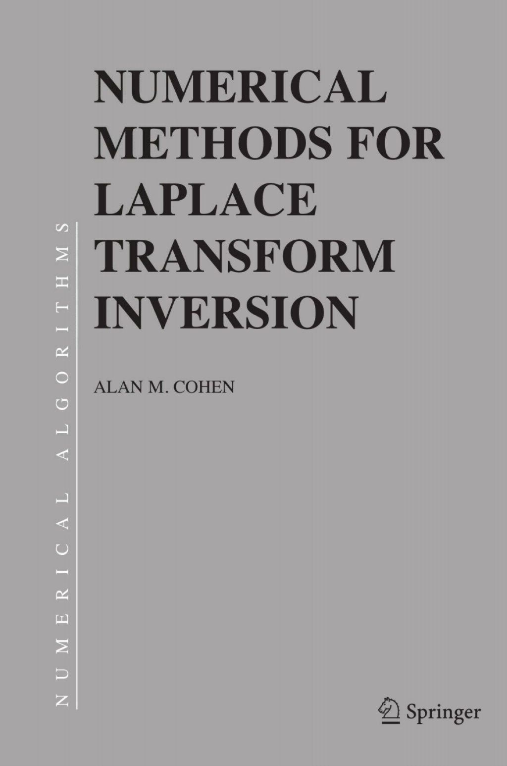 Numerical Methods for Laplace Transform Inversion
