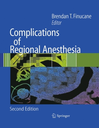 表紙画像: Complications of Regional Anesthesia 2nd edition 9780387375595