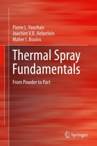 Cover image: Thermal Spray Fundamentals 9780387283197